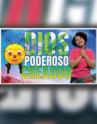 1. Dios, Poderoso creador