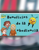 El Mundo de Abby - Los beneficios de la obediencia