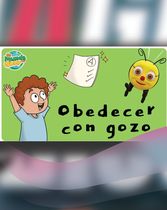 El Mundo de Abby - Obedecer con gozo